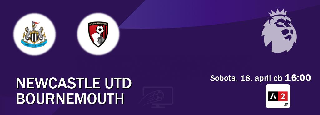 Dvoboj Newcastle Utd in Bournemouth s prenosom tekme v živo na Arena Sport 2. Dvoboj Newcastle Utd in Bournemouth s prenosom tekme v živo na Arena Sport 2.