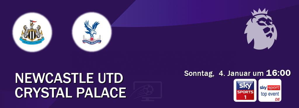 Das Spiel zwischen Newcastle Utd und Crystal Palace wird am Sonntag,  4. Januar um  16:00, live vom Sky Sport 1 und Sky Sport Top Event übertragen.