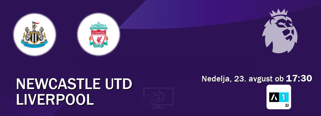 Newcastle Utd in Liverpool v živo na Arena Sport 1. Prenos tekme bo v nedelja, 23. avgust ob  17:30