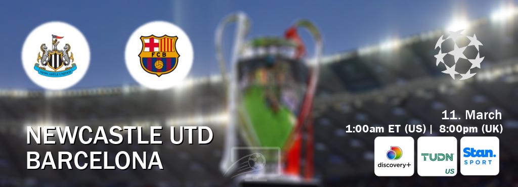 You can watch game live between Newcastle Utd and Barcelona on Discovery +(UK), TUDN(US), Stan Sport(AU).
