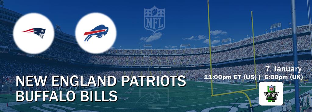 You can watch game live between New England Patriots and Buffalo Bills on NFL Sunday Ticket(US).