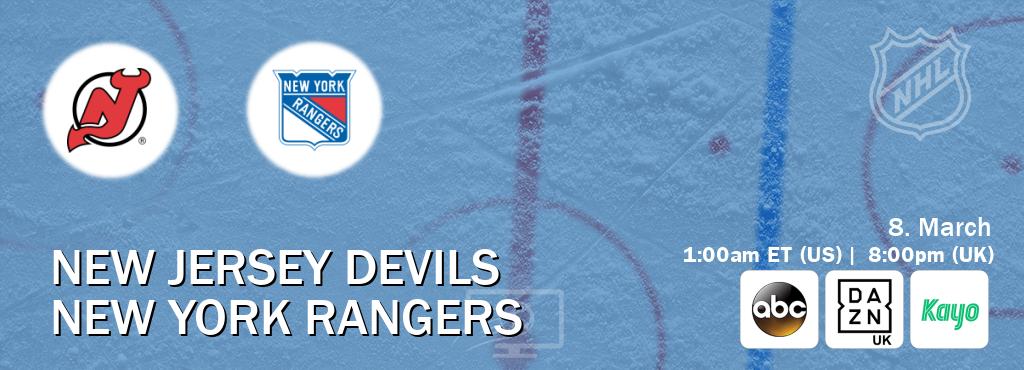 You can watch game live between New Jersey Devils and New York Rangers on ABC(US), DAZN UK(UK), Kayo Sports(AU).