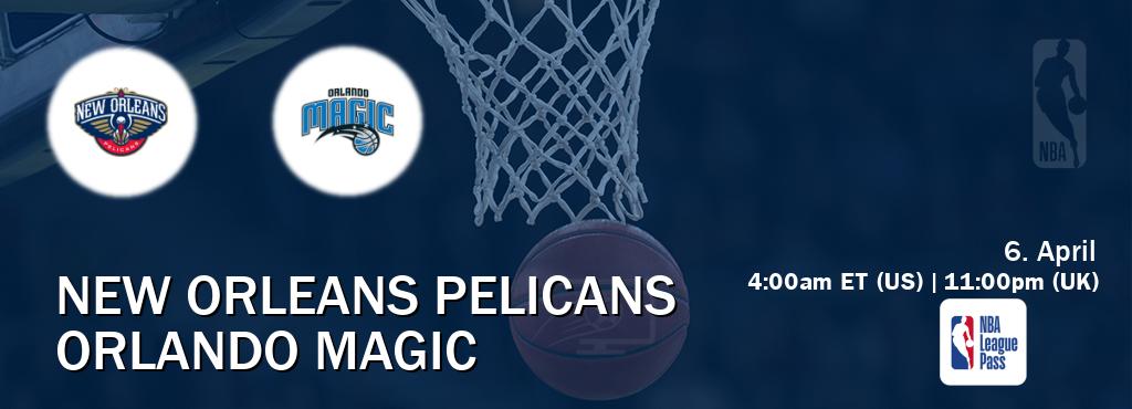 You can watch game live between New Orleans Pelicans and Orlando Magic on NBA League Pass.