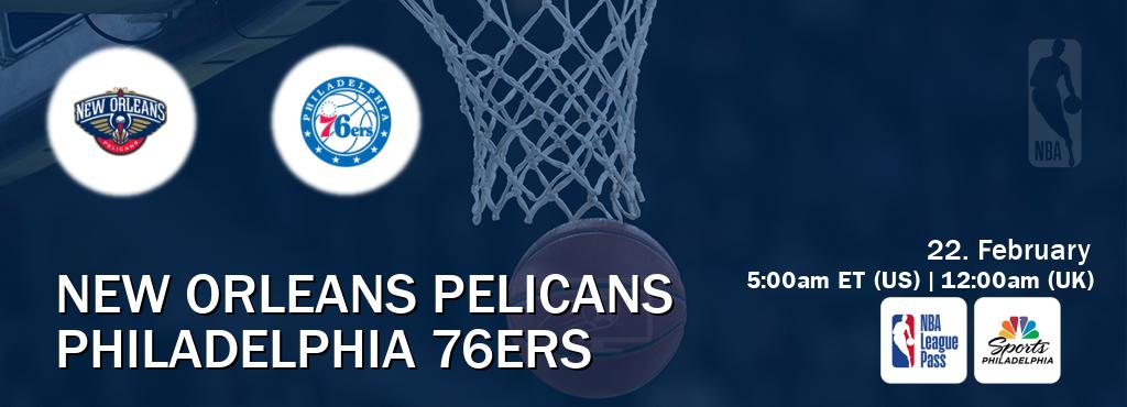 You can watch game live between New Orleans Pelicans and Philadelphia 76ers on NBA League Pass and NBCS Philadelphia(US).