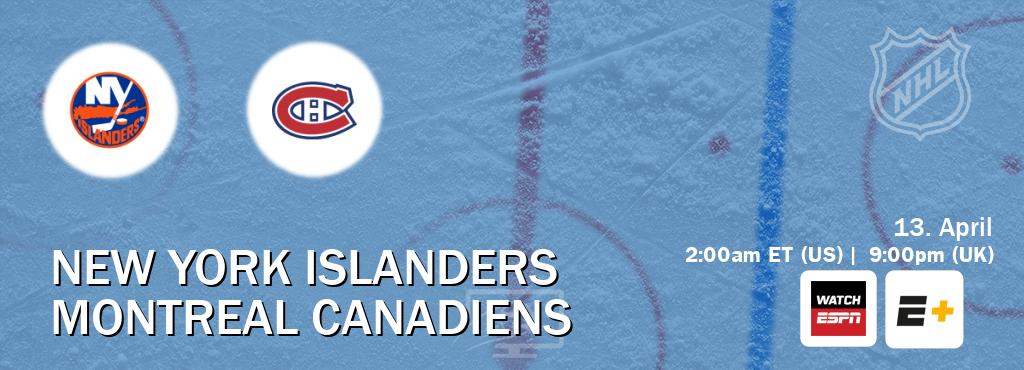 You can watch game live between New York Islanders and Montreal Canadiens on WatchESPN(AU) and ESPN+(US). You can watch game live between New York Islanders and Montreal Canadiens on WatchESPN(AU) and ESPN+(US).
