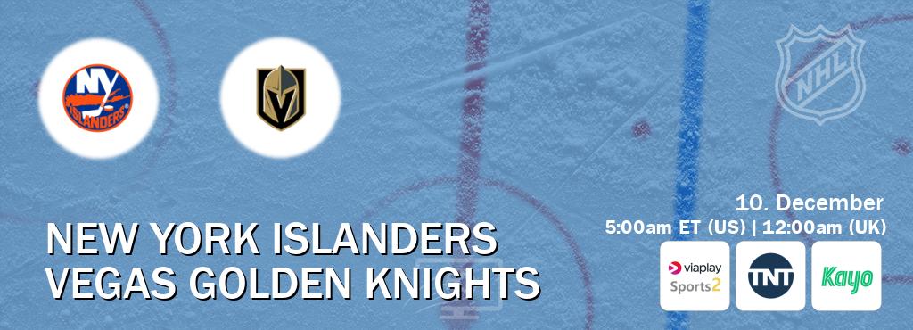 You can watch game live between New York Islanders and Vegas Golden Knights on Viaplay Sports 2(UK), TNT(US), Kayo Sports(AU).