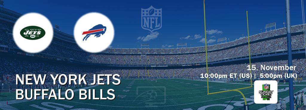 You can watch game live between New York Jets and Buffalo Bills on NFL Sunday Ticket(US). You can watch game live between New York Jets and Buffalo Bills on NFL Sunday Ticket(US).