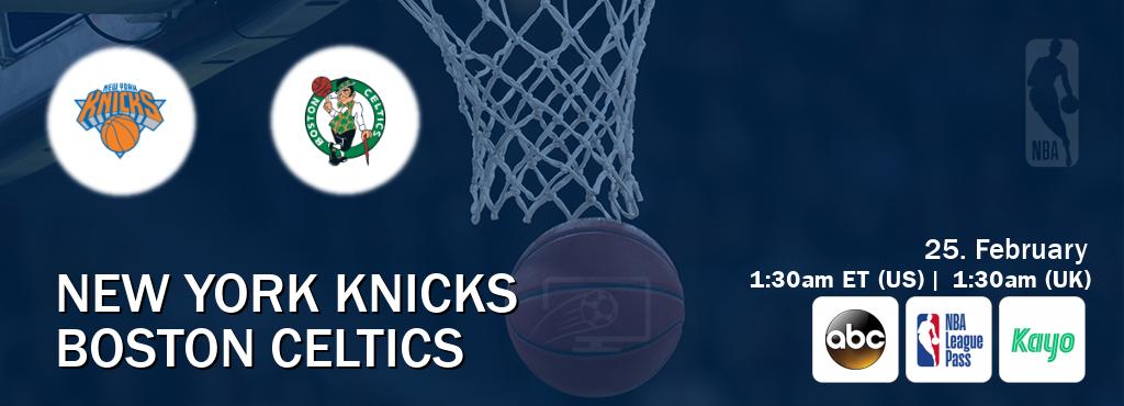 You can watch game live between New York Knicks and Boston Celtics on ABC(US), NBA League Pass, Kayo Sports(AU).
