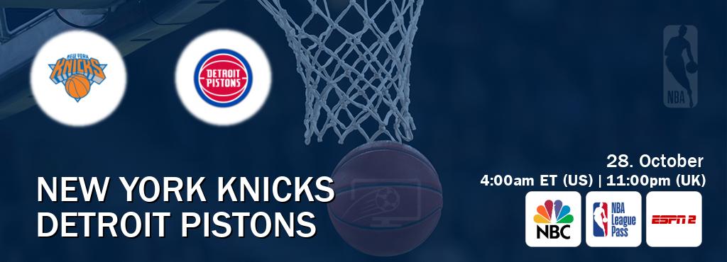 You can watch game live between New York Knicks and Detroit Pistons on NBC(US), NBA League Pass, ESPN2(AU). You can watch game live between New York Knicks and Detroit Pistons on NBC(US), NBA League Pass, ESPN2(AU).