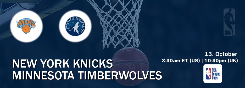 You can watch game live between New York Knicks and Minnesota Timberwolves on NBA League Pass.