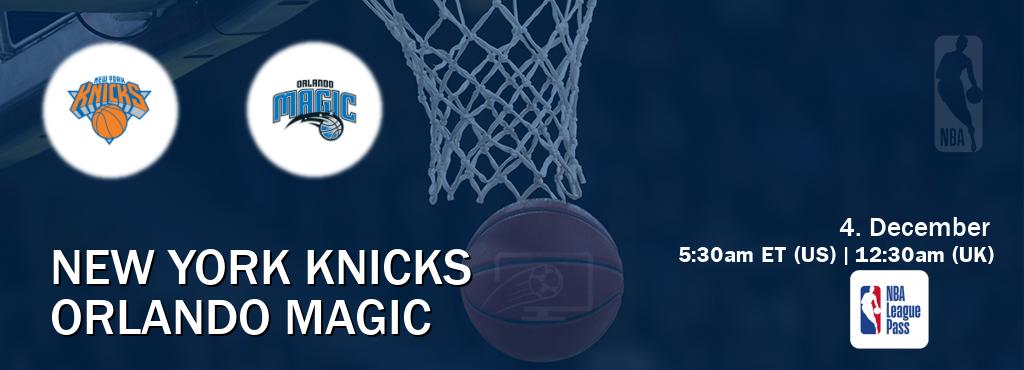 You can watch game live between New York Knicks and Orlando Magic on NBA League Pass.