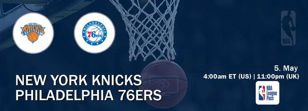 You can watch game live between New York Knicks and Philadelphia 76ers on NBA League Pass.