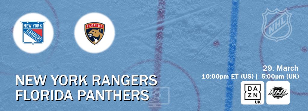 You can watch game live between New York Rangers and Florida Panthers on DAZN UK(UK) and NHL Network(US).