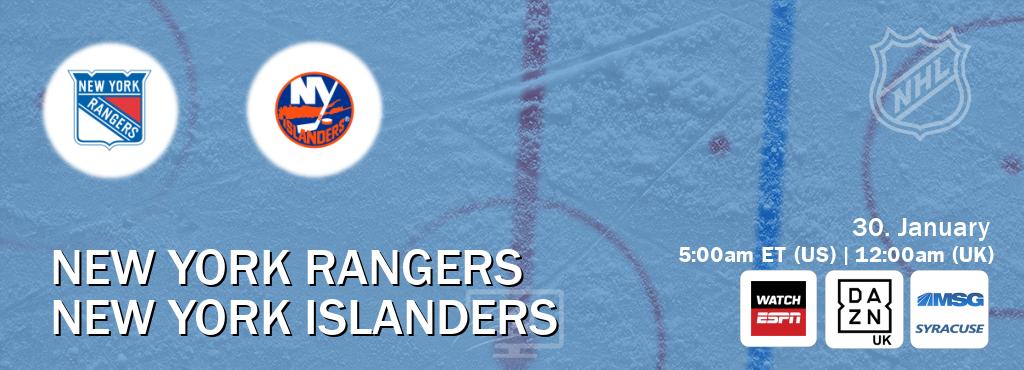 You can watch game live between New York Rangers and New York Islanders on WatchESPN(AU), DAZN UK(UK), MSG Syracuse(US).