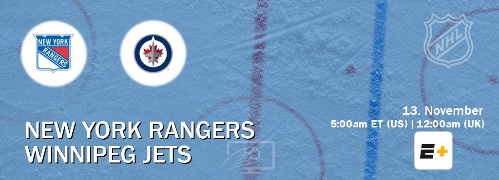 You can watch game live between New York Rangers and Winnipeg Jets on ESPN+(US).