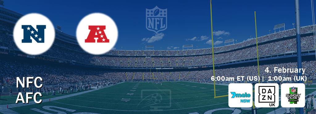 You can watch game live between NFC and AFC on 7Mate Sydney(AU), DAZN UK(UK), NFL Sunday Ticket(US).