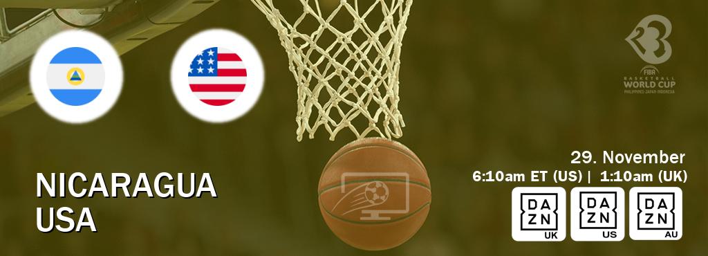 You can watch game live between Nicaragua and USA on DAZN UK(UK), DAZN(US), DAZN(AU).