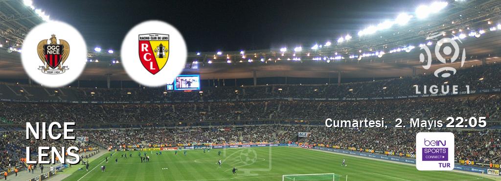Karşılaşma Nice - Lens Bein Sports Connect'den canlı yayınlanacak (Cumartesi,  2. Mayıs  22:05).