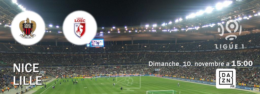 Match entre Nice et Lille en direct à la DAZN (dimanche, 10. novembre a  15:00).