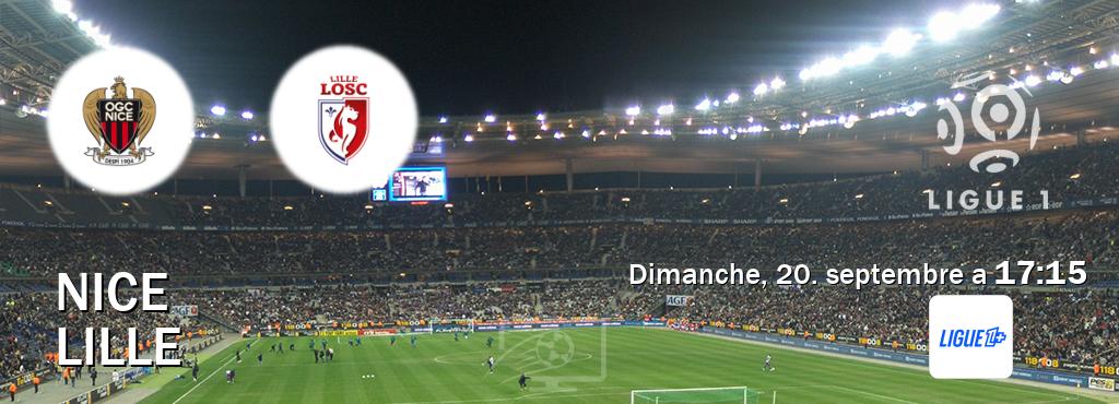 Match entre Nice et Lille en direct à la Ligue 1+ (dimanche, 20. septembre a 17:15). Match entre Nice et Lille en direct à la Ligue 1+ (dimanche, 20. septembre a 17:15).