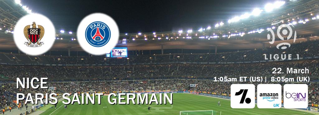 You can watch game live between Nice and Paris Saint Germain on OneFootball, Amazon Prime Video UK(UK), beIN SPORTS USA(US).
