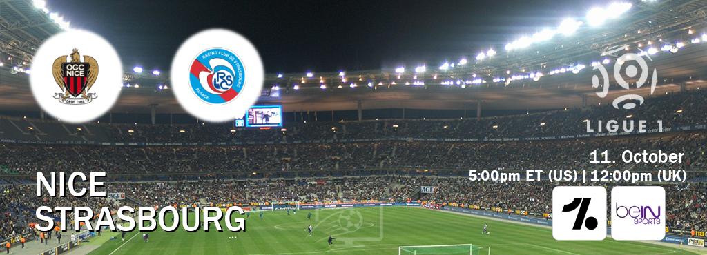 You can watch game live between Nice and Strasbourg on OneFootball and beIN SPORTS USA(US).