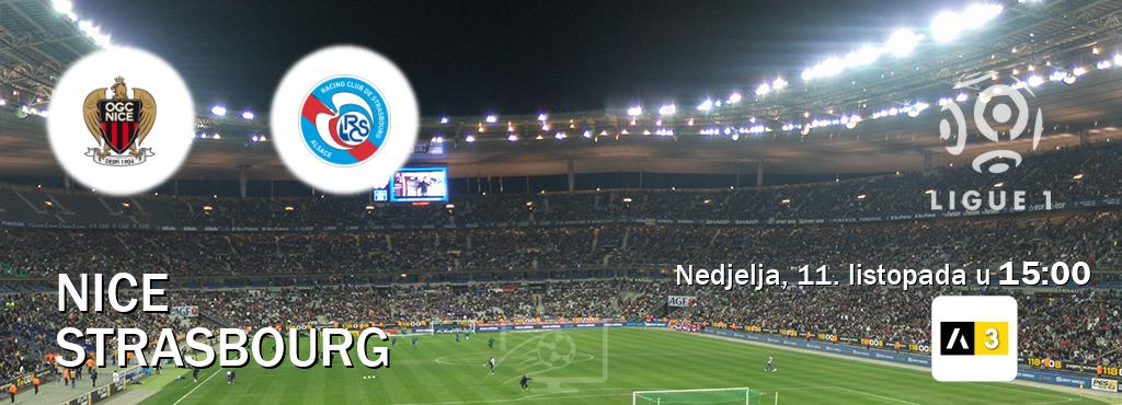 Izravni prijenos utakmice Nice i Strasbourg pratite uživo na Arena Sport 3 (nedjelja, 11. listopada u 15:00). Izravni prijenos utakmice Nice i Strasbourg pratite uživo na Arena Sport 3 (nedjelja, 11. listopada u 15:00).