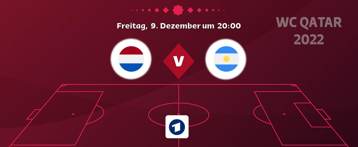 Das Spiel zwischen Niederland und Argentinien wird am Freitag,  9. Dezember um  20:00, live vom Das Erste übertragen.