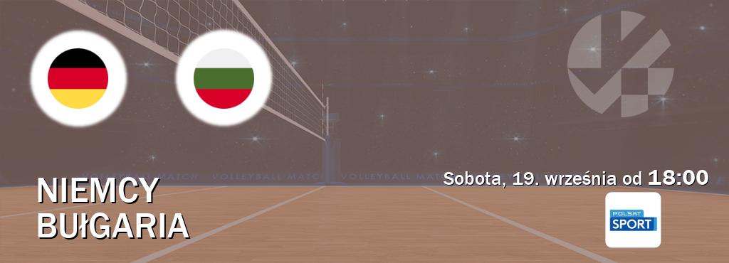 Gra między Niemcy i Bułgaria transmisja na żywo w Polsat Sport (sobota, 19. września od 18:00). Gra między Niemcy i Bułgaria transmisja na żywo w Polsat Sport (sobota, 19. września od 18:00).
