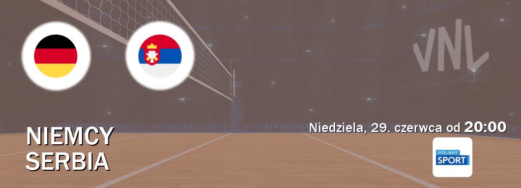 Gra między Niemcy i Serbia transmisja na żywo w Polsat Sport (niedziela, 29. czerwca od  20:00).