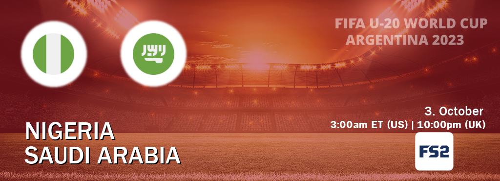 You can watch game live between Nigeria U20 and Saudi Arabia U20 on FOX Sports 2(US).