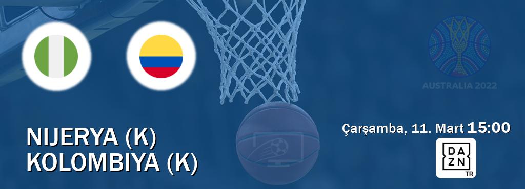 Karşılaşma Nijerya (K) - Kolombiya (K) DAZN'den canlı yayınlanacak (Çarşamba, 11. Mart  15:00).