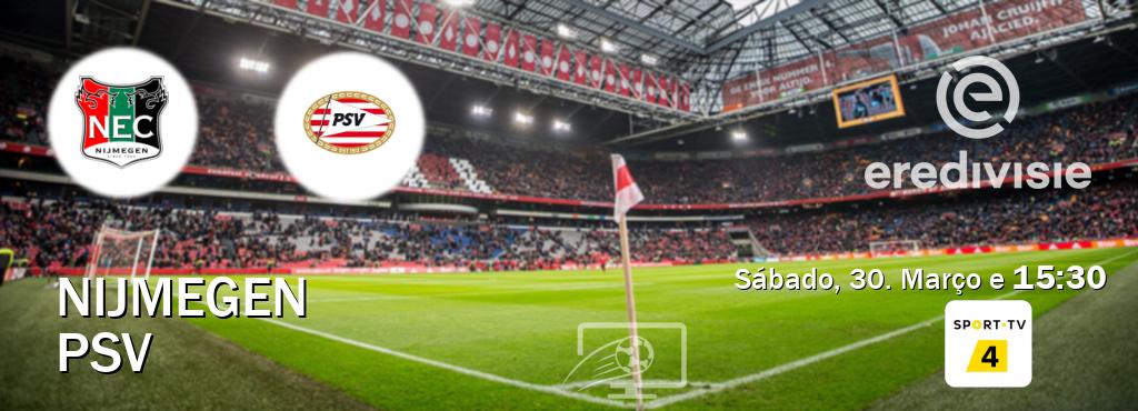 Jogo entre Nijmegen e PSV tem emissão Sport TV 4 (Sábado, 30. Março e  15:30).