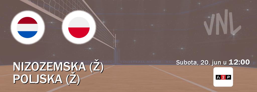 Izravni prijenos utakmice Nizozemska (Ž) i Poljska (Ž) pratite uživo na Arena Premium 2 (subota, 20. jun u 12:00). Izravni prijenos utakmice Nizozemska (Ž) i Poljska (Ž) pratite uživo na Arena Premium 2 (subota, 20. jun u 12:00).