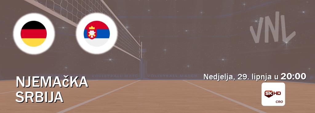 Izravni prijenos utakmice Njemačka i Srbija pratite uživo na Sportklub HD (nedjelja, 29. lipnja u  20:00).