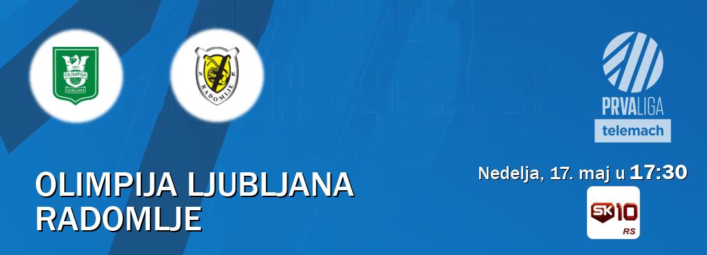 Izravni prijenos utakmice Olimpija Ljubljana i Radomlje pratite uživo na Sportklub 10 (nedelja, 17. maj u  17:30).