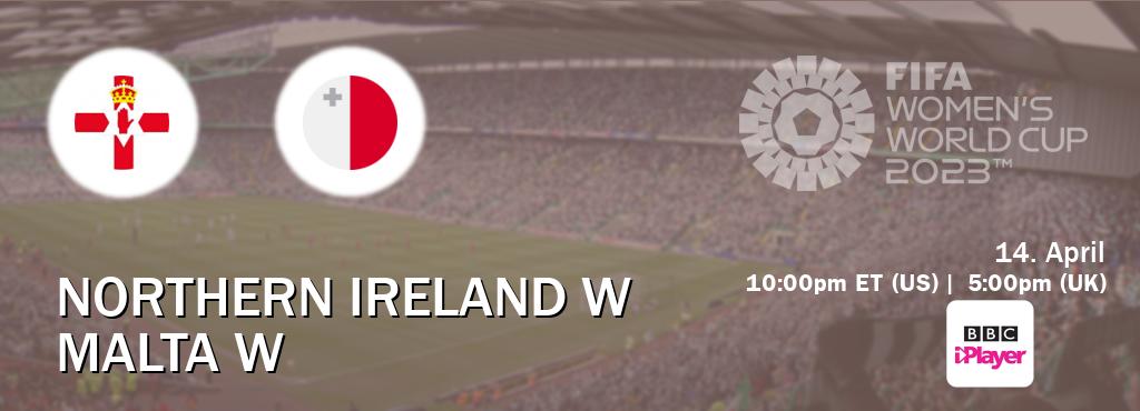 You can watch game live between Northern Ireland W and Malta W on BBC iPlayer(UK).