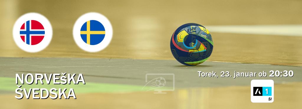 Ne zamudi prenosa tekme Norveška - Švedska v živo na Arena Sport 1.