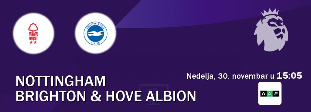 Izravni prijenos utakmice Nottingham i Brighton & Hove Albion pratite uživo na Arena Premium 4 (nedelja, 30. novembar u  15:05).