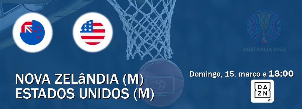Jogo entre Nova Zelândia (M) e Estados Unidos (M) tem emissão DAZN (domingo, 15. março e  18:00).