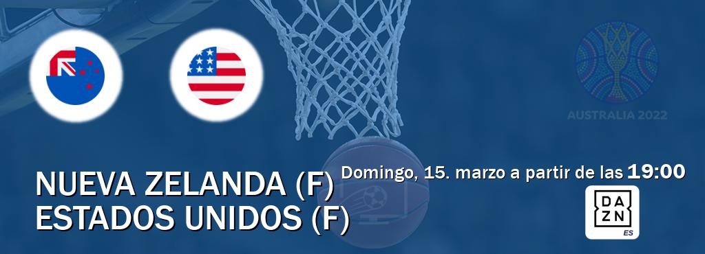 El partido entre Nueva Zelanda (F) y Estados Unidos (F) será retransmitido por DAZN España (domingo, 15. marzo a partir de las  19:00).
