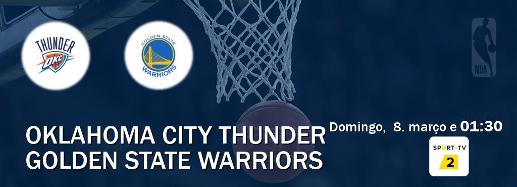 Jogo entre Oklahoma City Thunder e Golden State Warriors tem emissão Sport TV 2 (domingo,  8. março e  01:30).