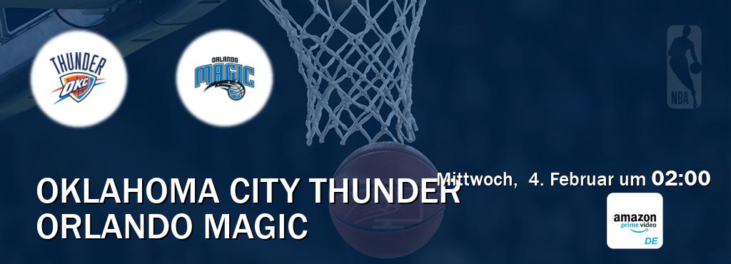 Das Spiel zwischen Oklahoma City Thunder und Orlando Magic wird am Mittwoch,  4. Februar um  02:00, live vom Amazon Prime DE übertragen.
