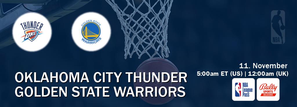 You can watch game live between Oklahoma City Thunder and Golden State Warriors on NBA League Pass and Bally Sports Oklahoma(US).