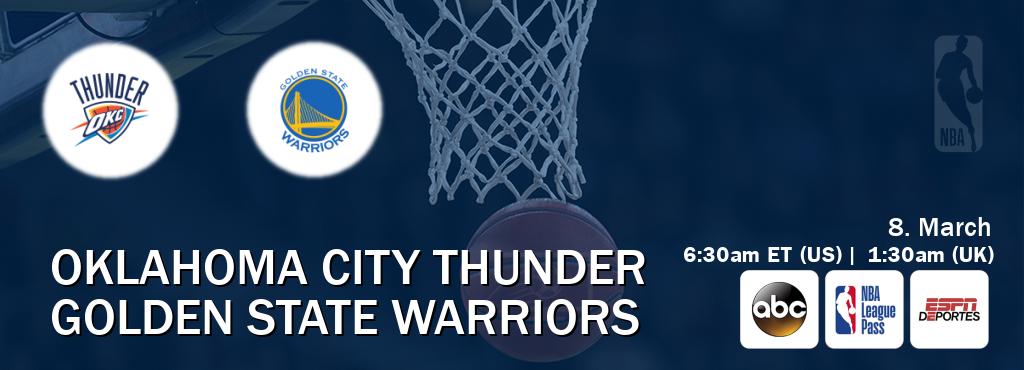 You can watch game live between Oklahoma City Thunder and Golden State Warriors on ABC(US), NBA League Pass, ESPN Deportes(US).