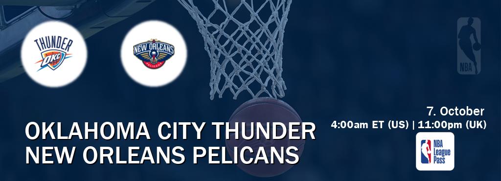 You can watch game live between Oklahoma City Thunder and New Orleans Pelicans on NBA League Pass. You can watch game live between Oklahoma City Thunder and New Orleans Pelicans on NBA League Pass.