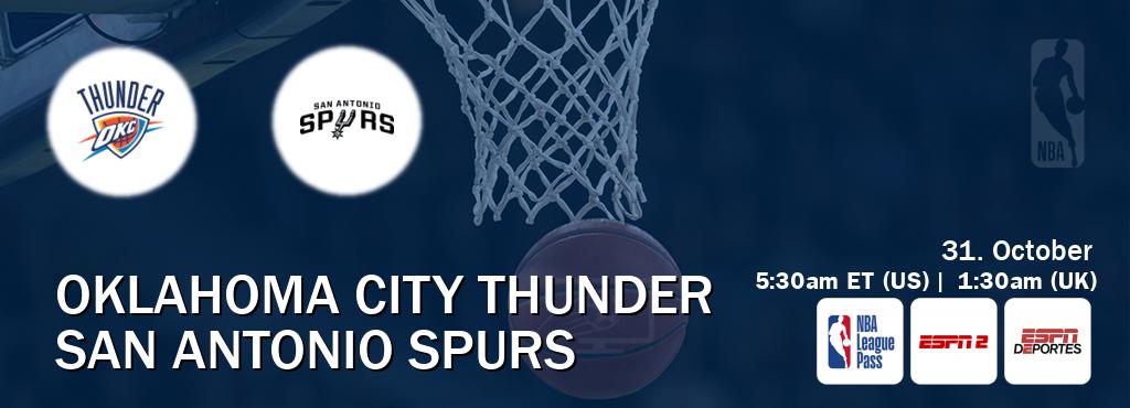 You can watch game live between Oklahoma City Thunder and San Antonio Spurs on NBA League Pass, ESPN2(AU), ESPN Deportes(US).