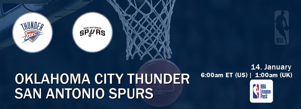 You can watch game live between Oklahoma City Thunder and San Antonio Spurs on NBA League Pass.