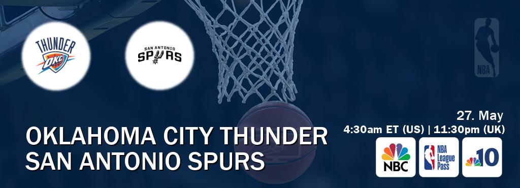 You can watch game live between Oklahoma City Thunder and San Antonio Spurs on NBC(US), NBA League Pass, WCAU TV(US). You can watch game live between Oklahoma City Thunder and San Antonio Spurs on NBC(US), NBA League Pass, WCAU TV(US).