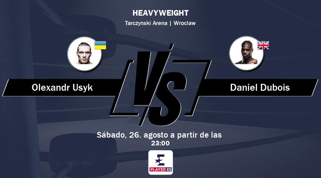 Olexandr Usyk vs Daniel Dubois se podrá ver en vivo por Eurosport Player ES.